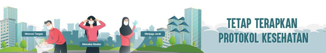 Tetap Terapkan Protokol Kesehatan
